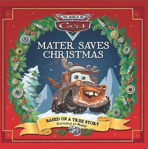 9781407580692: Disney Pixar Cars Mater Saves Christmas