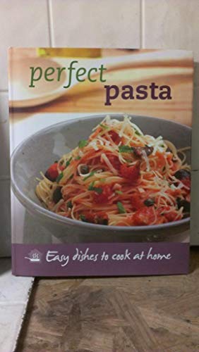 Stock image for Perfect Pasta for sale by Wonder Book