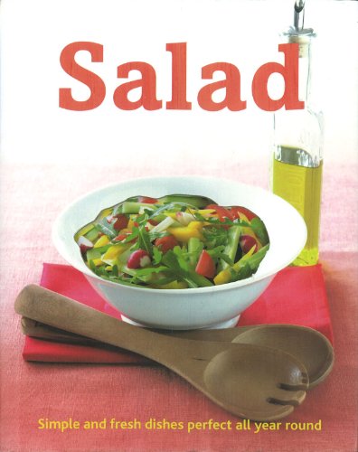 Salad (Love Food) (9781407581149) by Parragon Books; Love Food Editors