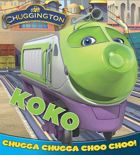 Stock image for Chuggington Board Book: Koko for sale by WorldofBooks