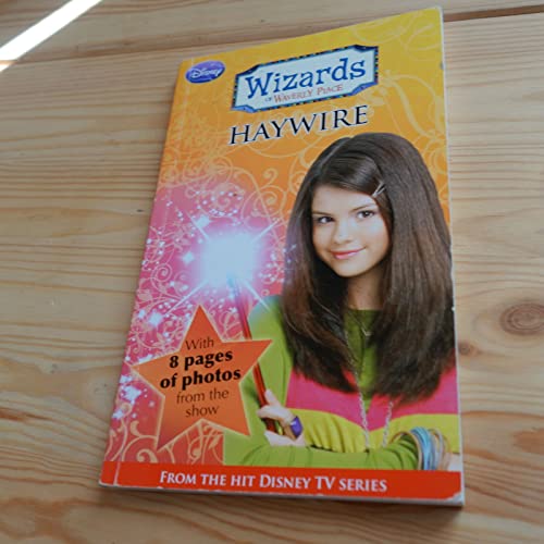 Beispielbild fr Disney Wizards Fiction: Haywire Bk. 2 (Wizards of Waverly Place) zum Verkauf von WorldofBooks