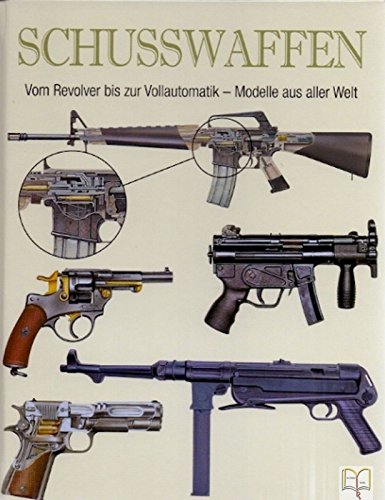 Schusswaffen (9781407584171) by Chris McNab