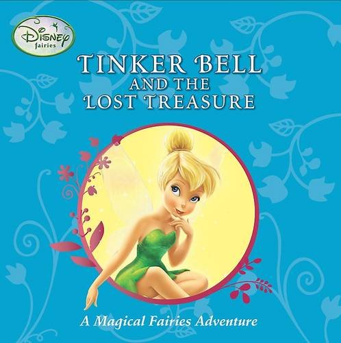 Beispielbild fr Disney Storybook: Tinkerbell and the Lost Treasure zum Verkauf von WorldofBooks