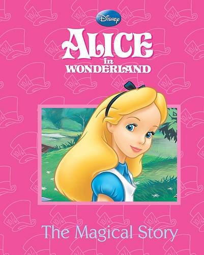 Stock image for Disney Magical Story: "Alice in Wonderland" for sale by WorldofBooks