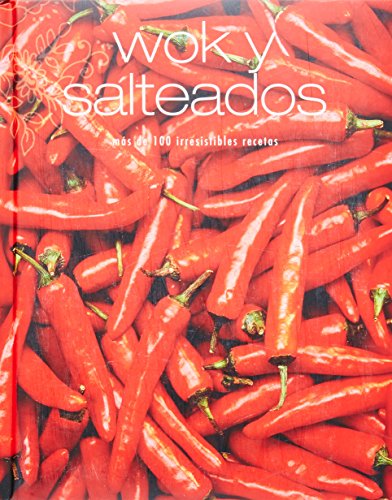 Stock image for Wok y salteados. Mas de 100 irresistibles recetas for sale by WorldofBooks