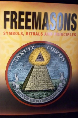 Stock image for Freemasons: Symbols, Rituals and Principles for sale by Wonder Book
