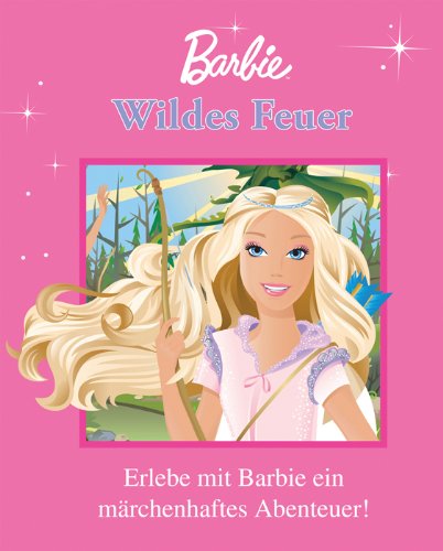 Imagen de archivo de Barbie Geschichten - Wildes Feuer a la venta por medimops