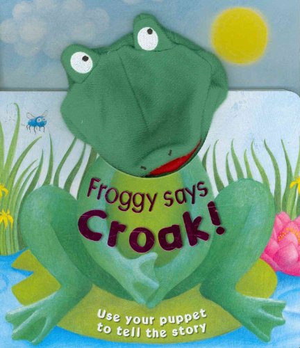 Beispielbild fr Froggy Says Croak! zum Verkauf von HPB Inc.