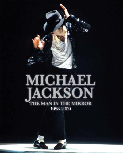 9781407587929: Michael Jackson: The Man in the Mirror: 1958-2009