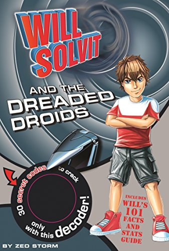 9781407589800: Will Solvit and the Dreaded Droids (Bk. 4)