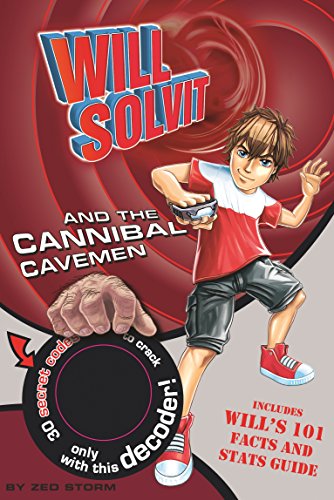 Imagen de archivo de Will Solvit Novels: Will Solvit and the Cannibal Cavemen Bk. 5 a la venta por Reuseabook