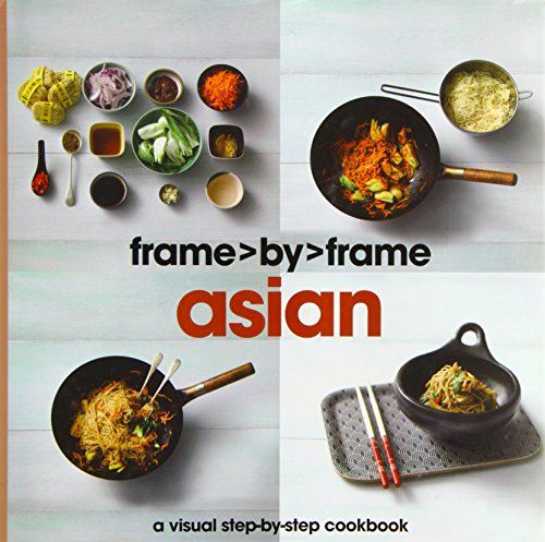 Imagen de archivo de Asian: A Visual Step-by-step Cookbook (Frame by Frame) a la venta por SecondSale