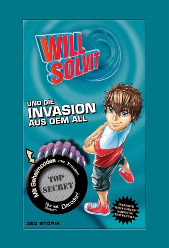 9781407591599: Will Solvit 2 und die Invasion aus dem All