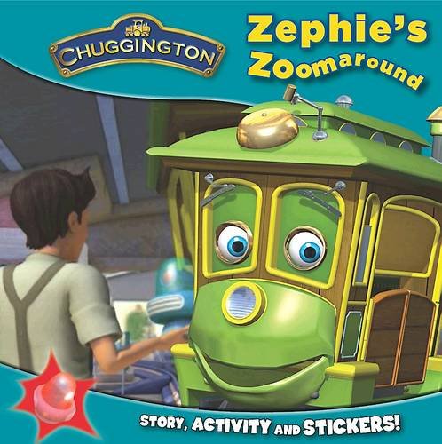 Stock image for Zephie's Zoomaround: Zephieys Zoomaround for sale by WorldofBooks
