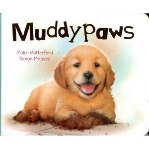 Imagen de archivo de Muddy Paws a la venta por Front Cover Books