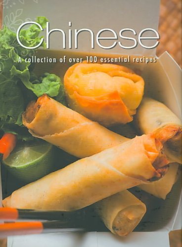 Beispielbild fr CHINESE: A Collection of Over 100 Essential Recipes zum Verkauf von 100POCKETS