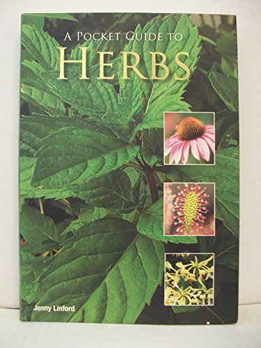 Beispielbild fr A Pocket Guide to Herbs zum Verkauf von Wonder Book