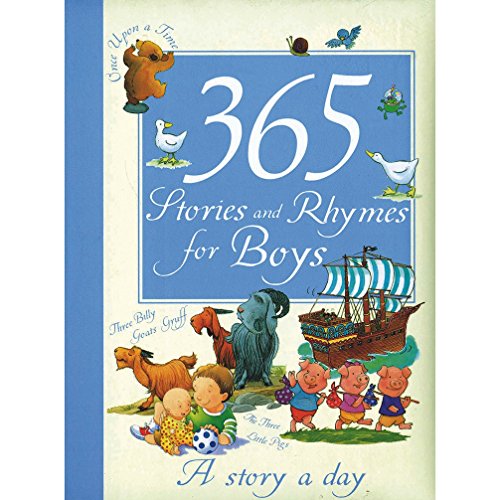 Stock image for 365 Stories and Rhymes for Boys: A Story a Day [Jan 01, 2008] Parragon Books for sale by dsmbooks