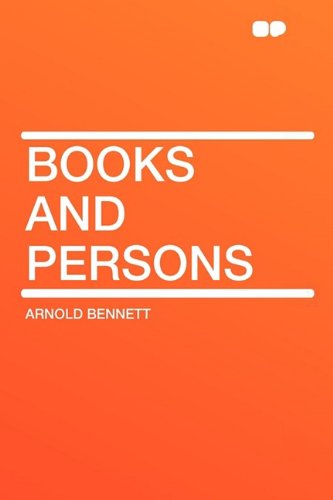 Books and Persons (9781407605487) by Bennett, Arnold