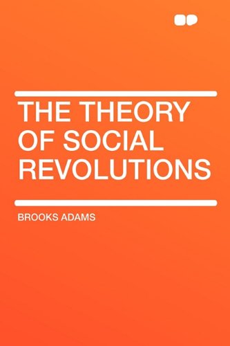 The Theory of Social Revolutions (9781407608983) by Adams, Brooks