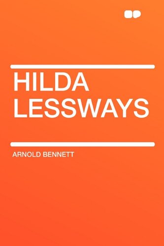 9781407609171: Hilda Lessways