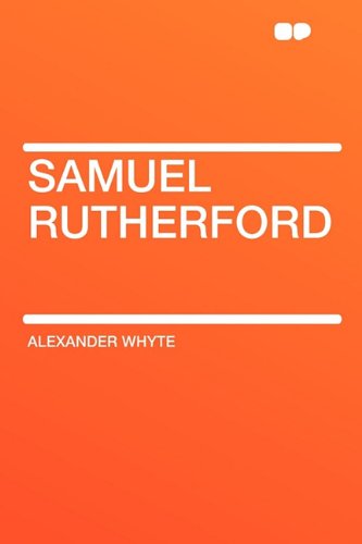 Samuel Rutherford (9781407617275) by Whyte, Alexander
