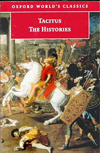 Beispielbild fr Tacitus: The Histories, Volumes I and II zum Verkauf von Wonder Book