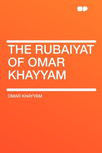 The Rubaiyat of Omar Khayyam (9781407622798) by Khayyam, Omar