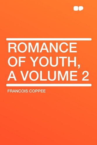 9781407623870: Romance of Youth, a Volume 2