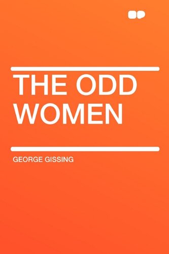 The Odd Women (9781407625119) by Gissing, George