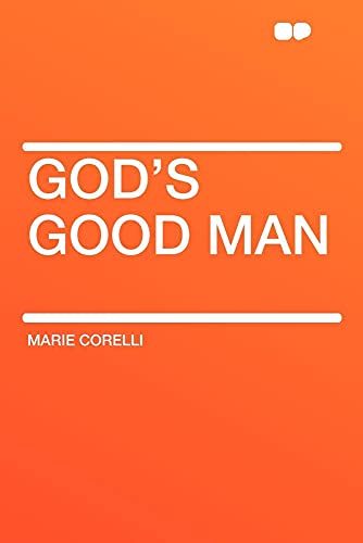 God's Good Man (9781407627632) by Corelli, Marie