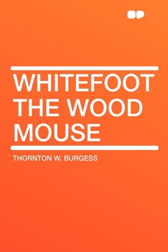 9781407627939: Whitefoot the Wood Mouse