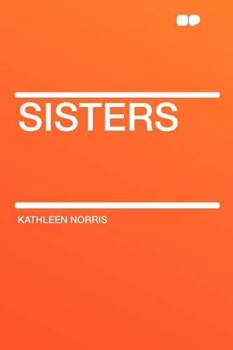 Sisters (9781407629285) by Norris, Kathleen