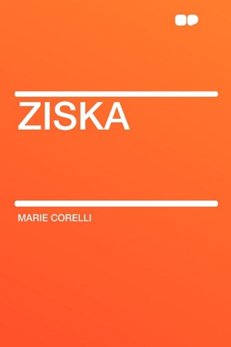 Ziska (9781407629926) by Corelli, Marie