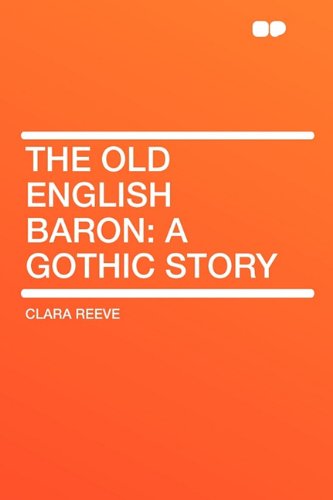 9781407630571: The Old English Baron: A Gothic Story