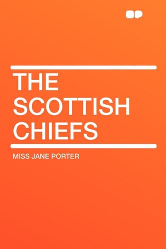 9781407635651: The Scottish Chiefs