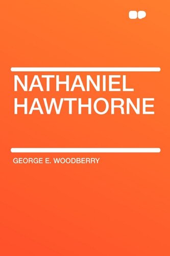 9781407642741: Nathaniel Hawthorne