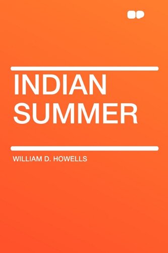 Indian Summer (9781407643045) by Howells, William D