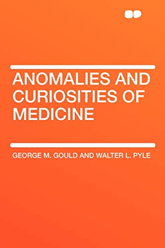 9781407643571: Anomalies and Curiosities of Medicine