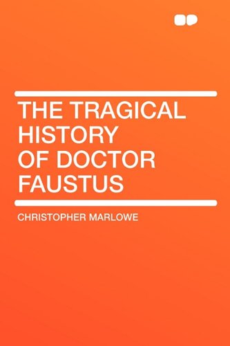 Imagen de archivo de The Tragical History of Doctor Faustus a la venta por Open Books