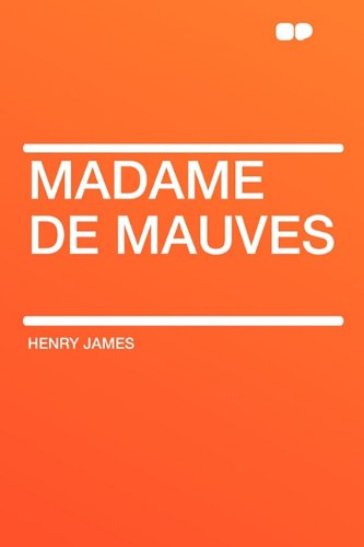 Imagen de archivo de Madame De Mauves a la venta por Bookmans