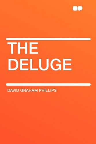 The Deluge (9781407646183) by Phillips, David Graham