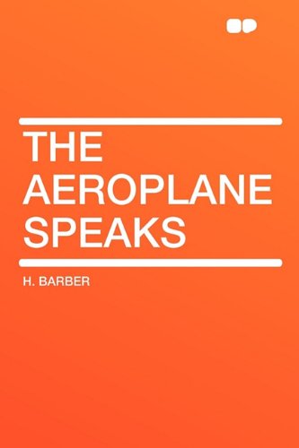 Imagen de archivo de The Aeroplane Speaks a la venta por HPB-Movies