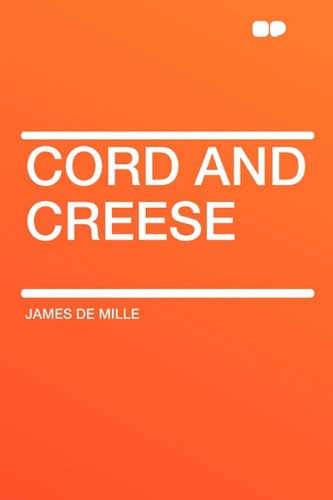 Cord and Creese (9781407649542) by Mille, James De