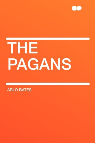 The Pagans (9781407649917) by Bates, Arlo