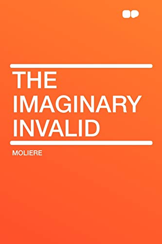 9781407651293: The Imaginary Invalid