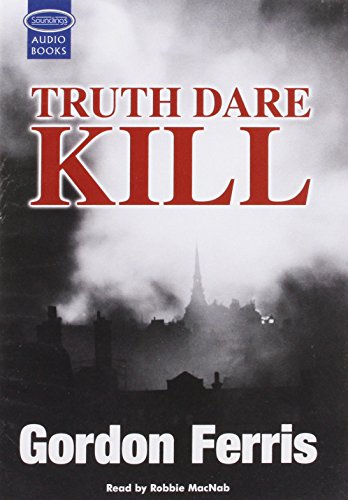 Truth Dare Kill (9781407905129) by Ferris, Gordon