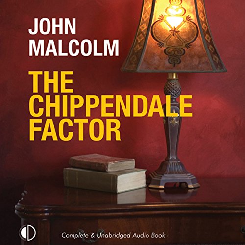 The Chippendale Factor (9781407906591) by Malcolm, John