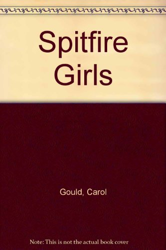 Imagen de archivo de spitfire girls AUDIO BOOK 14 CASSETTES a la venta por Michael Rogers