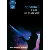 Breaking Faith (9781407918877) by Bannister, Jo